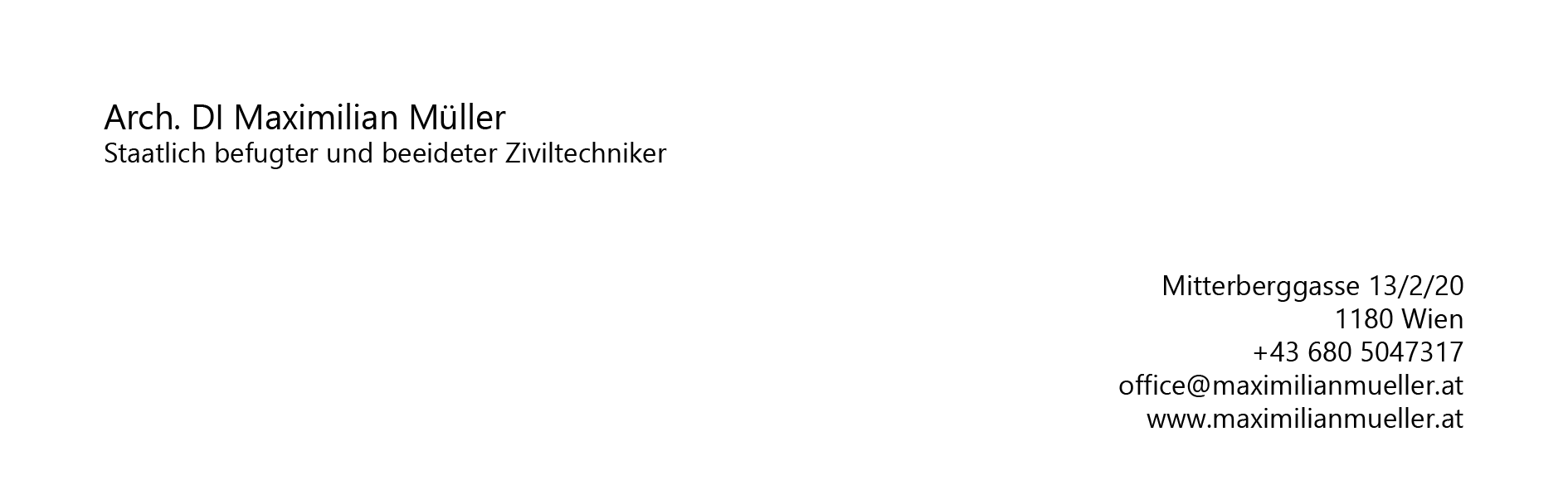 Jetzt E-Mail schreiben an
      Arch. DI Maximilian Müller